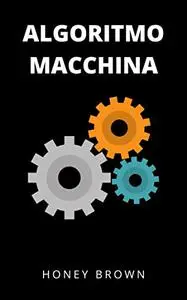 ALGORITMO MACCHINA