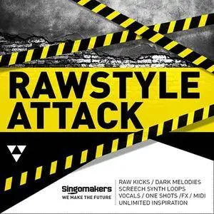 Singomakers Rawstyle Attack MULTiFORMAT