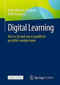 Digital Learning: Was es ist und wie es praktisch gestaltet werden kann