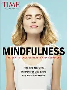 TIME Mindfulness: The New Science of Health and Happiness