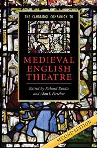 The Cambridge Companion to Medieval English Theatre