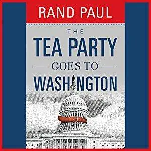 The Tea Party Goes to Washington [Audiobook]