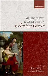 Music, Text, and Culture in Ancient Greece