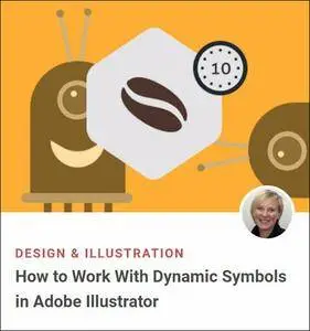 How to Work With Dynamic Symbols in Adobe Illustrator