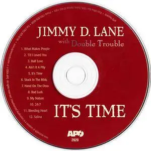 Jimmy D. Lane with Double Trouble - It's Time (2004) APO CD Release 2013, Mastered by Kevin Gray & Steve Hoffman