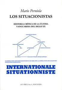 «Los situacionistas» by Mario Perniola