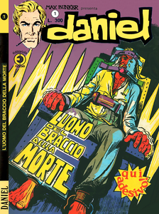 Daniel - Volume 1 - L'Uomo Del Braccio Della Morte