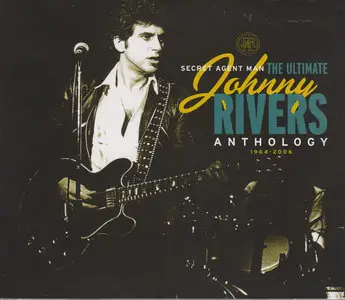 Johnny Rivers - Secret Agent Man: The Ultimate Johnny Rivers Anthology 1964-2006  RE-UP
