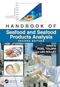 Handbook of Seafood and Seafood Products Analysis (2nd Edition)