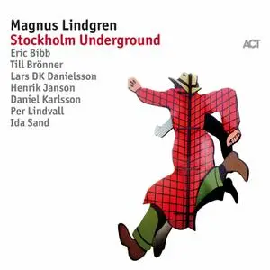 Magnus Lindgren - Stockholm Underground (2017) [Official Digital Download 24-bit/96kHz]