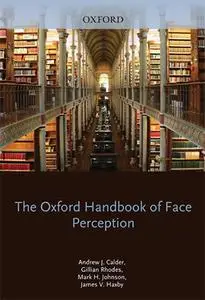 The Oxford Handbook of Face Perception