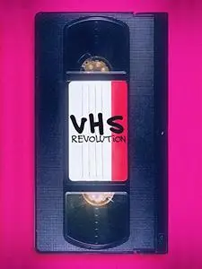 Révolution VHS (2017)