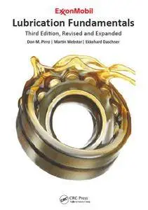 Lubrication Fundamentals, Third Edition, Revised and Expanded (repost)