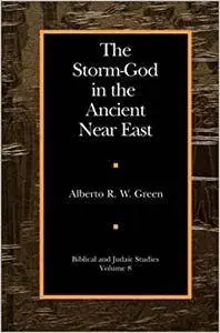 The Storm-God in the Ancient Near East