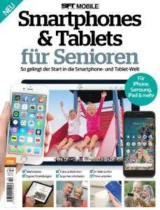SFT Mobile - Smartphones & Tablets für Senioren - Nr.10 2017