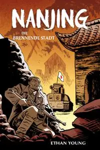 Nanjing - Die brennende Stadt (Scanlation #714) (2019) (GCA-Savages)