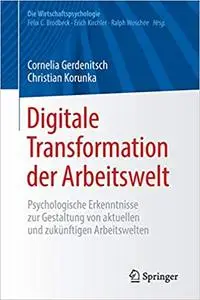 Digitale Transformation der Arbeitswelt
