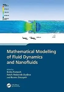 Mathematical Modelling of Fluid Dynamics and Nanofluids