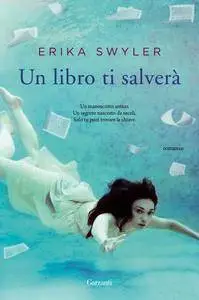 Erika Swyler - Un libro ti salverà (Repost)