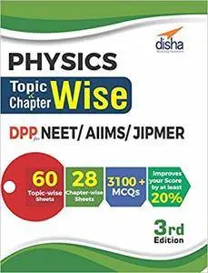 Physics Topic-wise & Chapter-wise DPP (Daily Practice Problem) Sheets for NEET/AIIMS/JIPMER