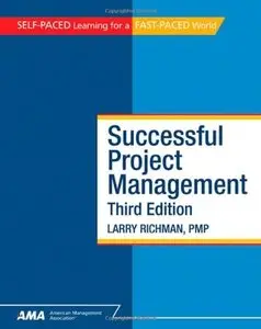 Successful Project Management, 3rd Edition (Repost)