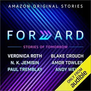 Forward: Stories of Tomorrow [Audiobook]