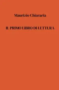 IL PRIMO LIBRO DI LETTURA