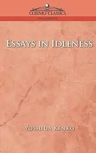 Essays in Idleness