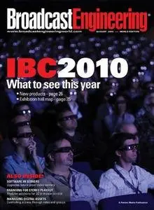 Broadcast Engineering Magazine, August 2010