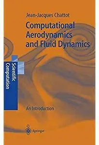 Computational Aerodynamics and Fluid Dynamics