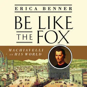 «Be Like the Fox» by Erica Benner