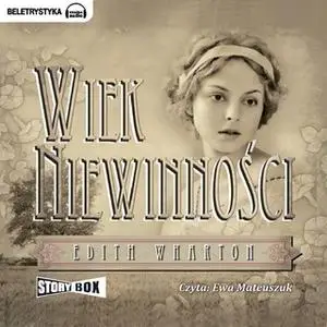 «Wiek niewinności» by Edith Wharton