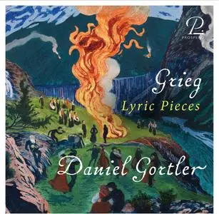 Daniel Gortler - Grieg: Lyric Pieces (2023) [Official Digital Download 24/96]