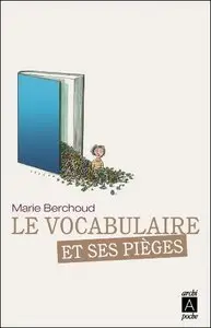 La vocabulaire et ses pièges