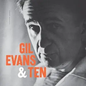 Gil Evans - Gil Evans & Ten (1957/2023) [Official Digital Download 24/192]