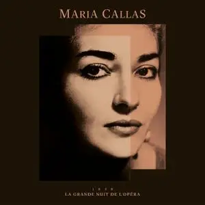 Maria Callas - La Grande Nuit de l'Opéra (2021 Remastered Version) (2022) [Official Digital Download 24/96]