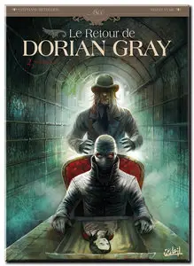 Betbeder & Vukic - Le retour de Dorian Gray - Complet