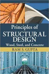 Principles of Structural Design: Wood, Steel, and Concrete (repost)