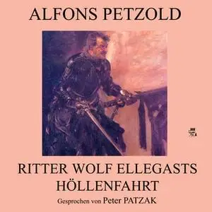 «Ritter Wolf Ellegasts Höllenfahrt» by Alfons Petzold