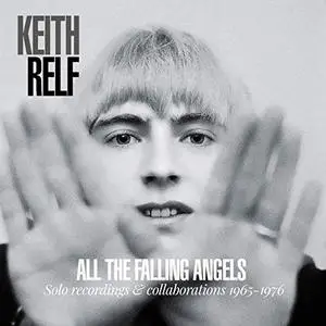 Keith Relf - All the Falling Angels: Solo Recordings and Collaborations 1965-1976 (2020)