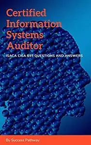 Certified Information Systems Auditor Exam Dumps