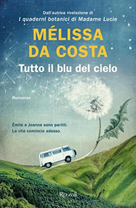 Tutto il blu del cielo - Mélissa Da Costa