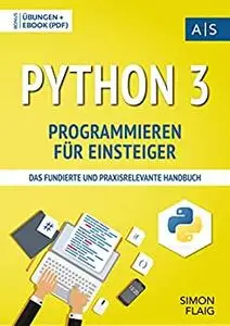 Python 3 Programmieren für Einsteiger