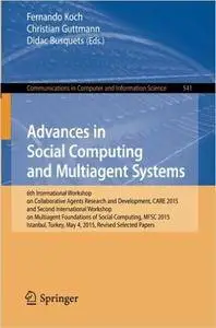 Advances in Social Computing and Multiagent Systems
