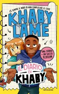 Khaby Lame - Il diario di Khaby