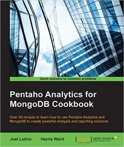 Pentaho Analytics for MongoDB Cookbook [Repost]