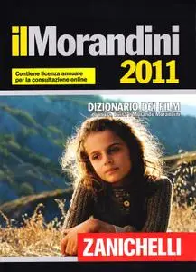 Laura Morandini, Luisa Morandini, Morando Morandini, "Il Morandini 2011, Dizionario dei film" (repost)