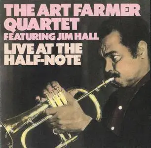 The Art Farmer Quartet Featuring Jim Hall - Live At The Half Note (1964)