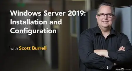 Windows Server 2019: Installation and Configuration