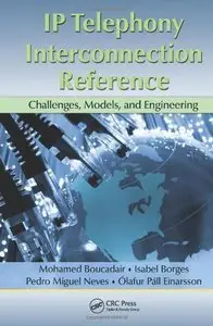 IP Telephony Interconnection Reference: Challenges, Models, and Engineering (repost)